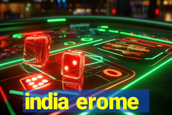 india erome